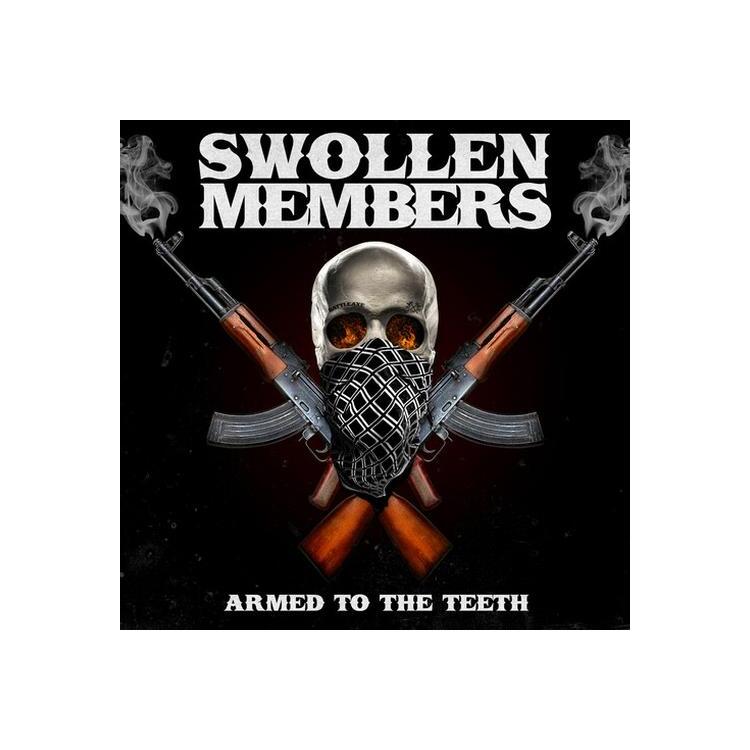 SWOLLEN MEMBERS - Armed To The Teeth