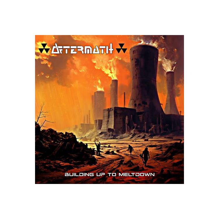 AFTERMATH - Building Up To Meltdown