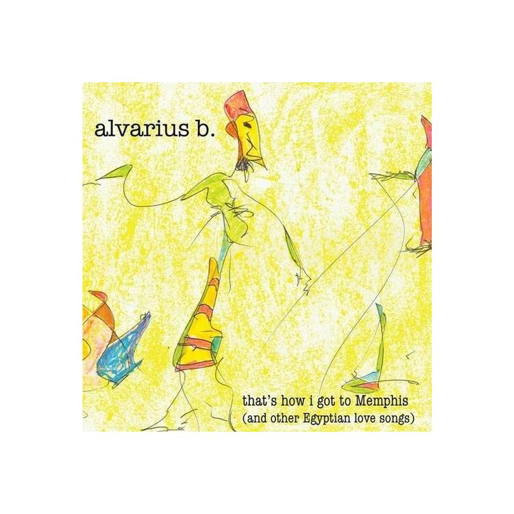 ALVARIUS B - That's How I Got To Memphis