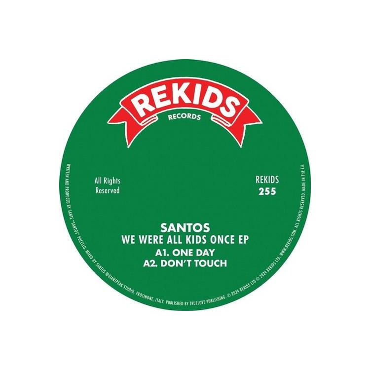 SANTOS - We Were All Kids Once [12in Ep]