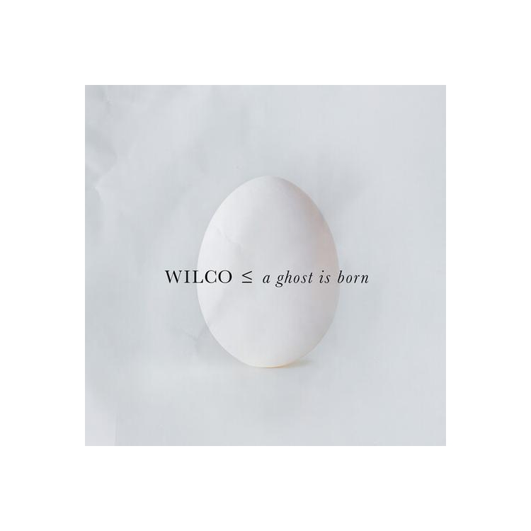 WILCO - A Ghost Is Born