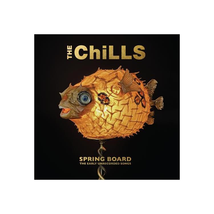 THE CHILLS - Spring Board: The Early Unrecorded Songs (Vinyl)