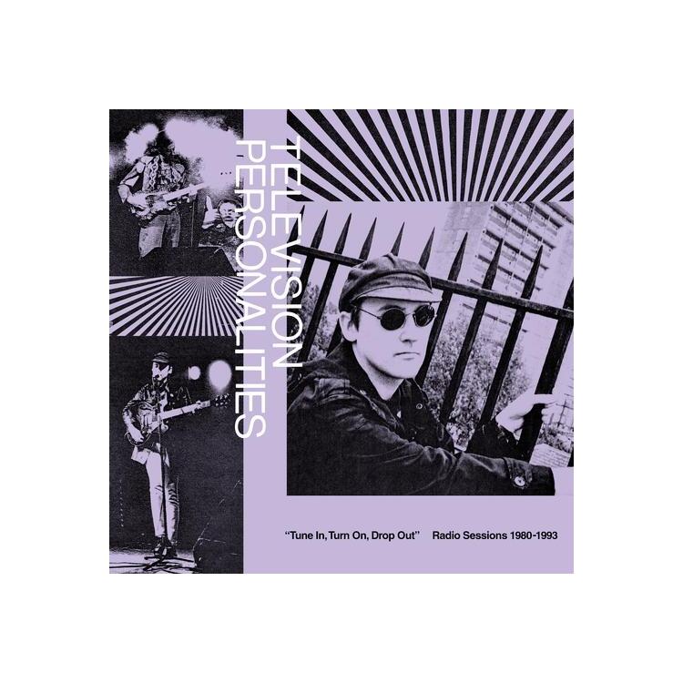 TELEVISION PERSONALITIES - Tune In, Turn On, Drop Out: The Television Personalities Radio Sessions (1980-1993) (Vinyl)