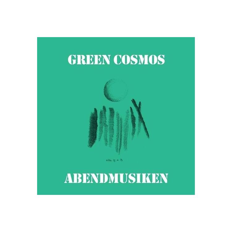 GREEN COSMOS - Abendmusiken