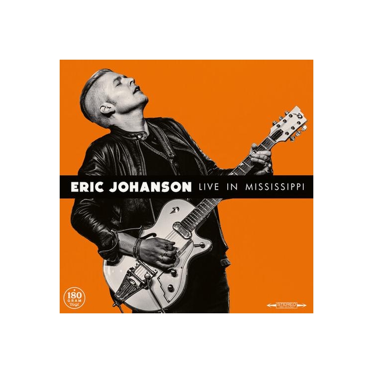 ERIC JOHANSON - Live In Mississippi