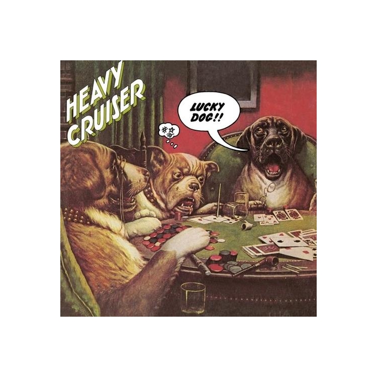 HEAVY CRUISER - Lucky Dog