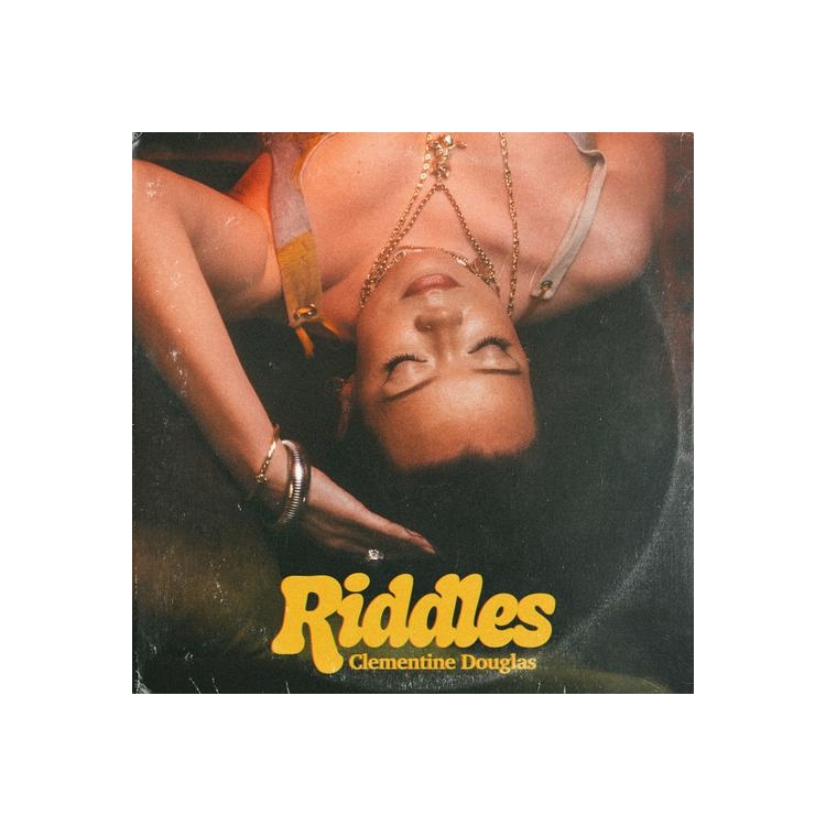 CLEMENTINE DOUGLAS - Riddles (Gold 7in)