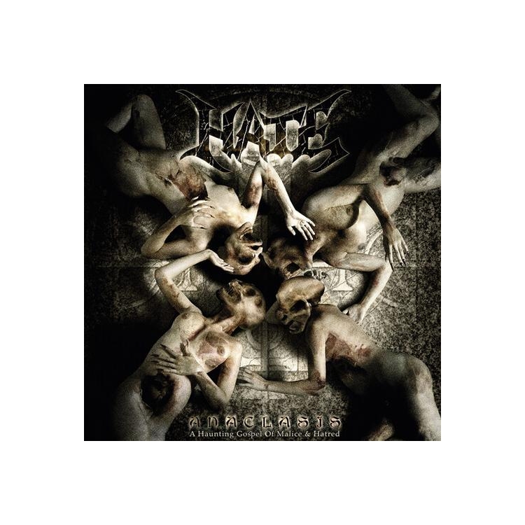 HATE - Anaclasis: Haunting Gospel Of Malice & Hatred