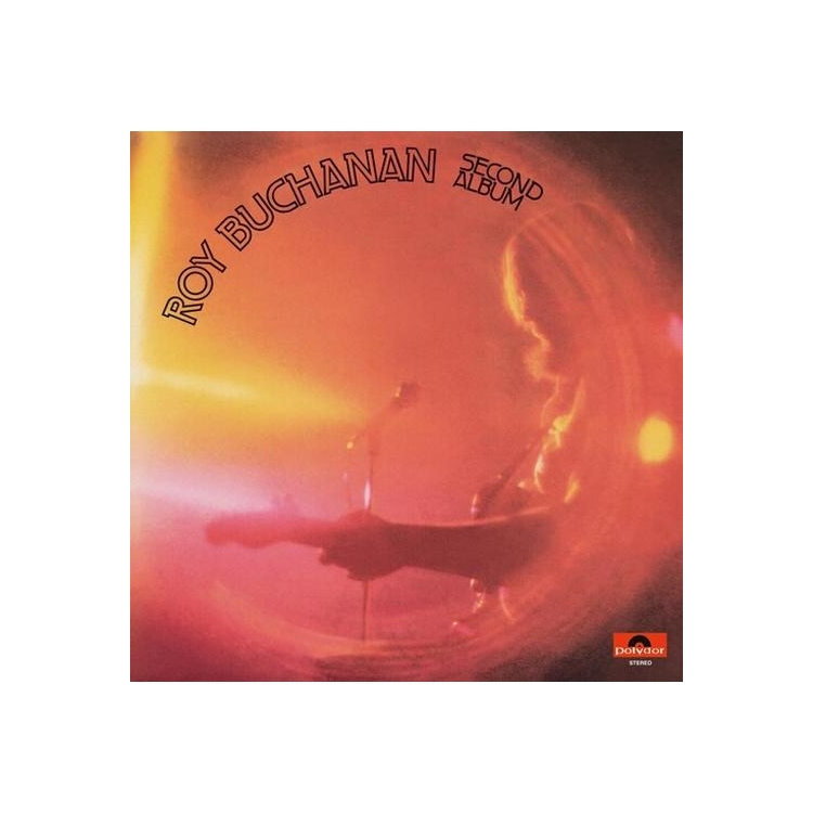 ROY BUCHANAN - Second Album