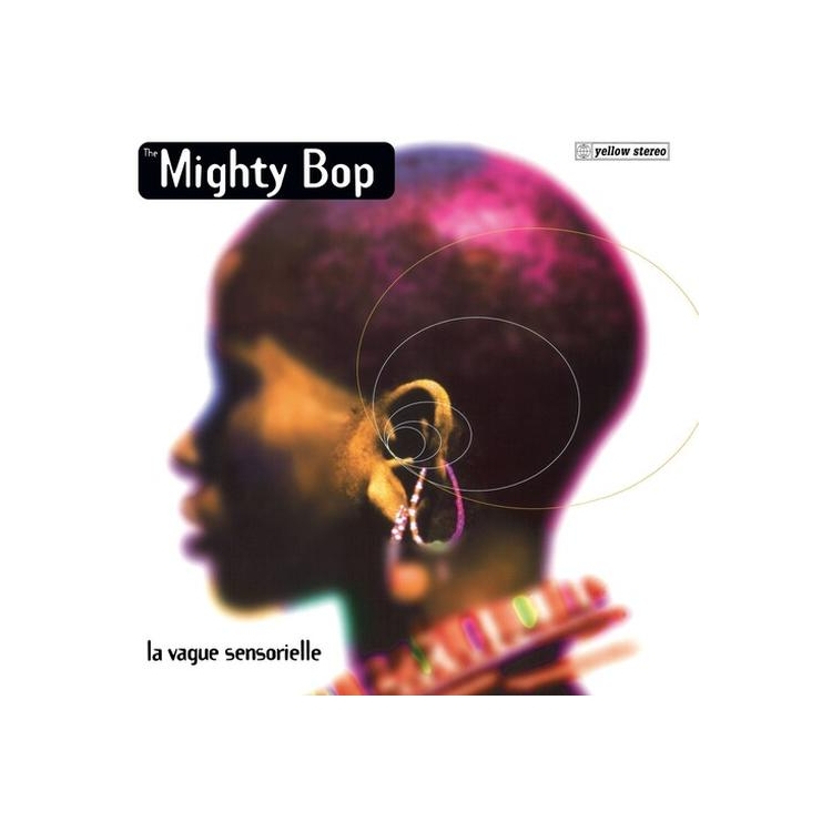 MIGHTY BOP - La Vague Sensorielle