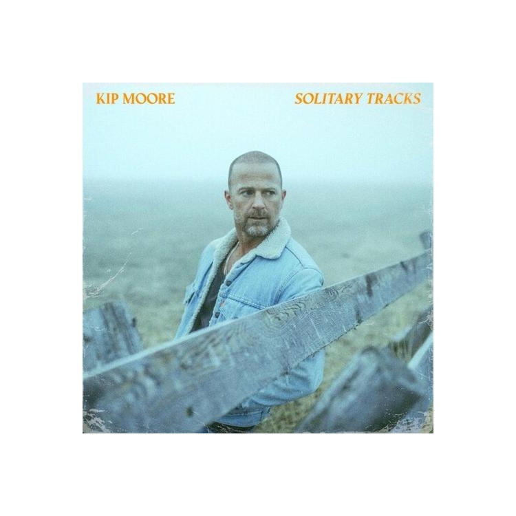 KIP MOORE - Solitary Tracks