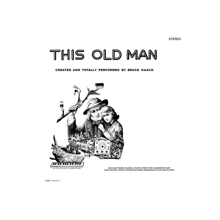 BRUCE HAACK - This Old Man (Clear Vinyl)