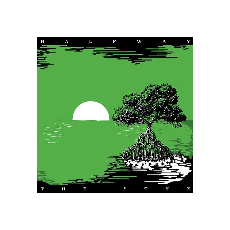 HALFWAY - The Styx